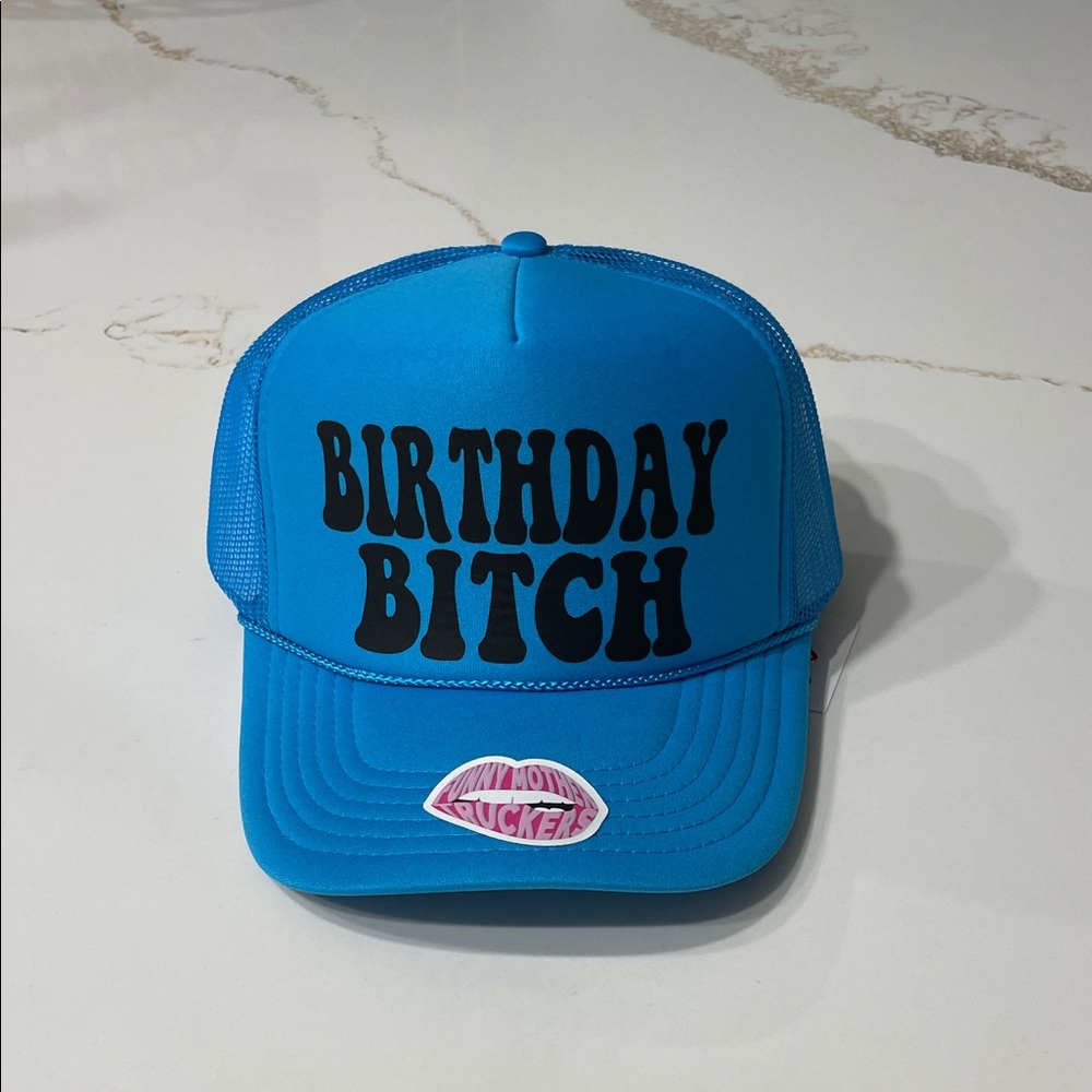 Funny Birthday Bitch Trucker Hat in Blue